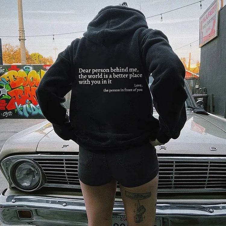 Dear Person Behind Me Sweatshirt Hoodie