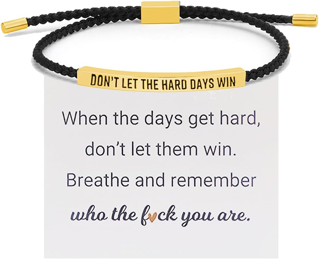 Choistily Dont Let The Hard Days Win Bracelet