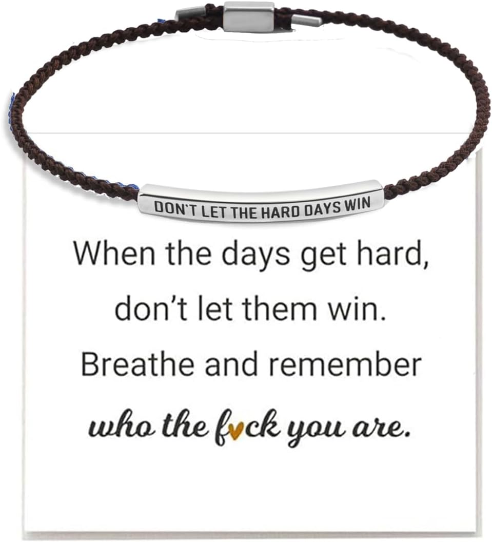 Choistily Dont Let The Hard Days Win Bracelet