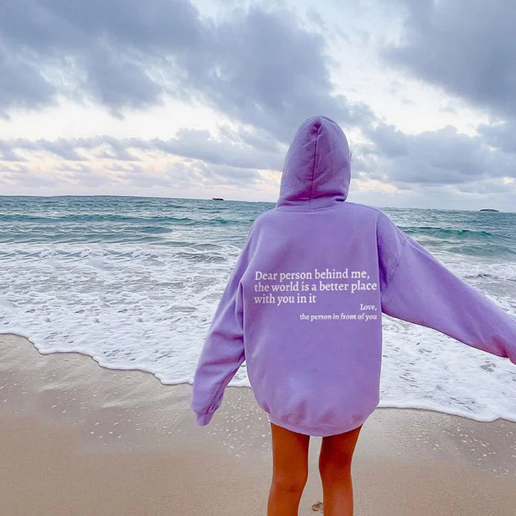 Dear Person Behind Me Sweatshirt Hoodie