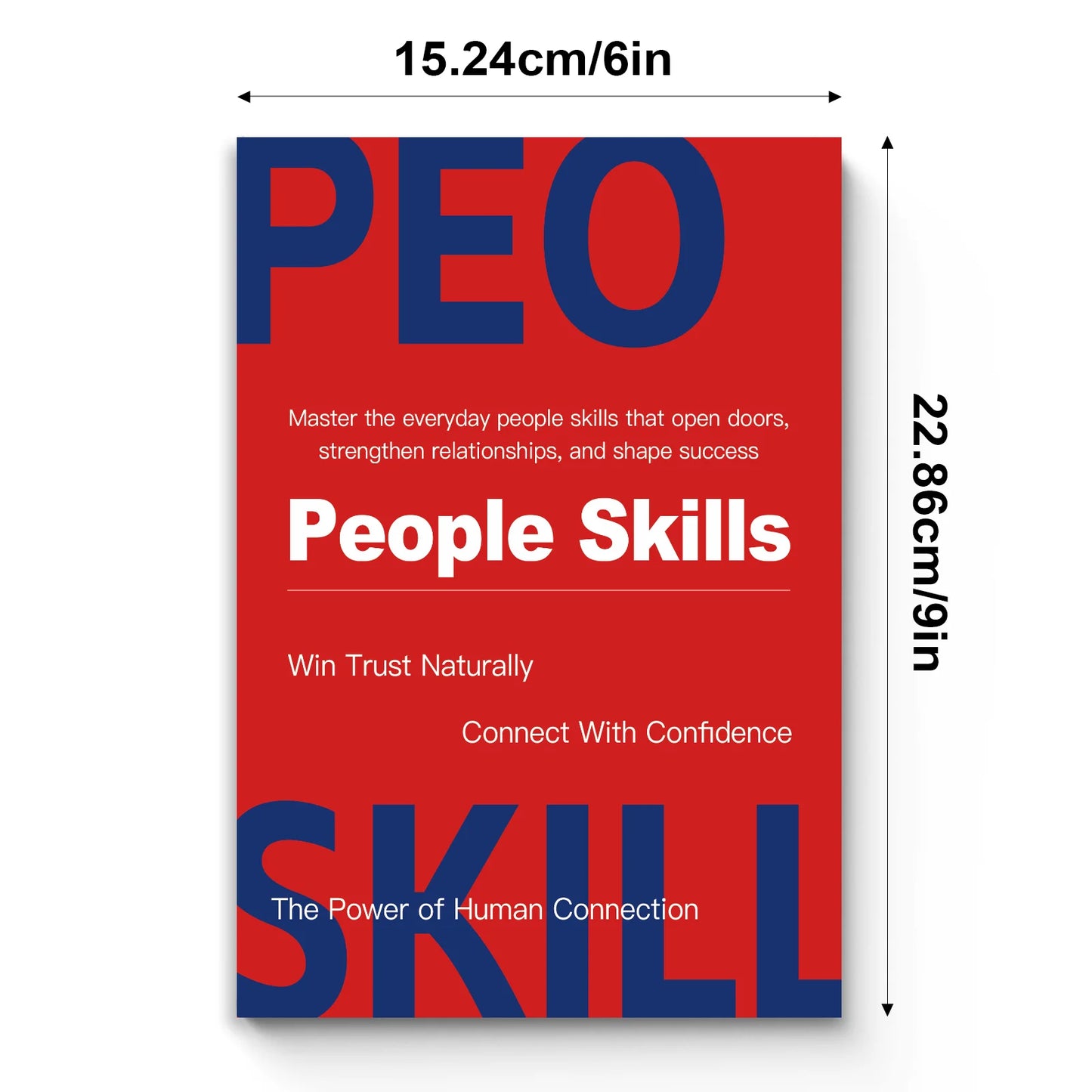 People Skills - The art of reading people and handling any situation