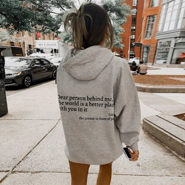 Dear Person Behind Me Sweatshirt Hoodie