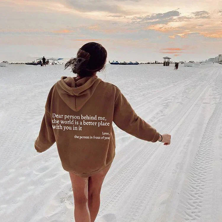 Dear Person Behind Me Sweatshirt Hoodie