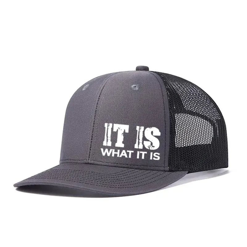 It Is Trucker Hat